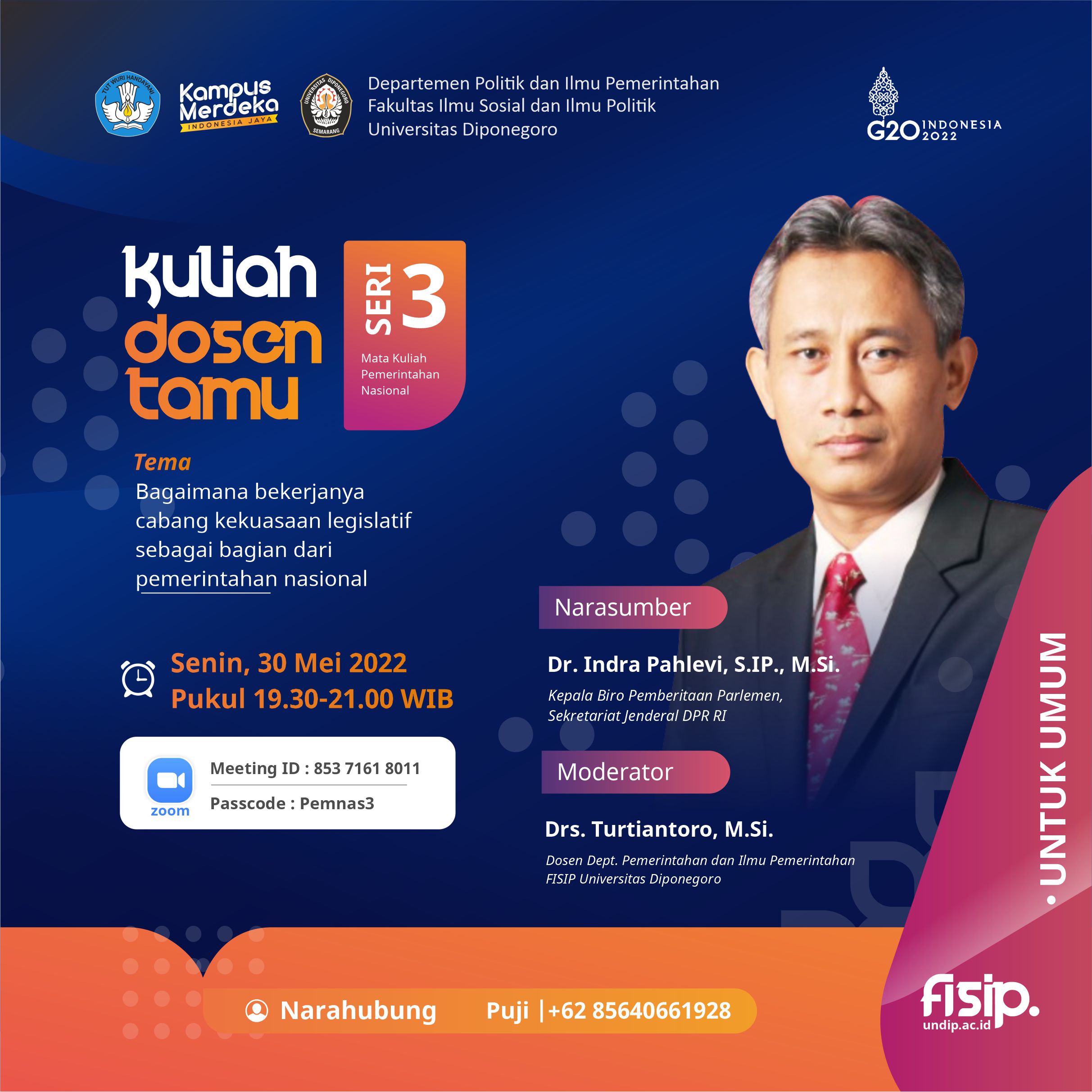 Kuliah Dosen Tamu tentang “Bagaimana bekerjanya cabang kekuasaan legislatif sebagai bagian dari pemerintahan nasional”