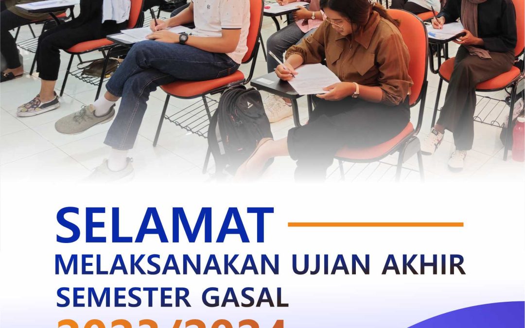 Selamat Melaksanakan UAS Semester Gasal 2023/2024