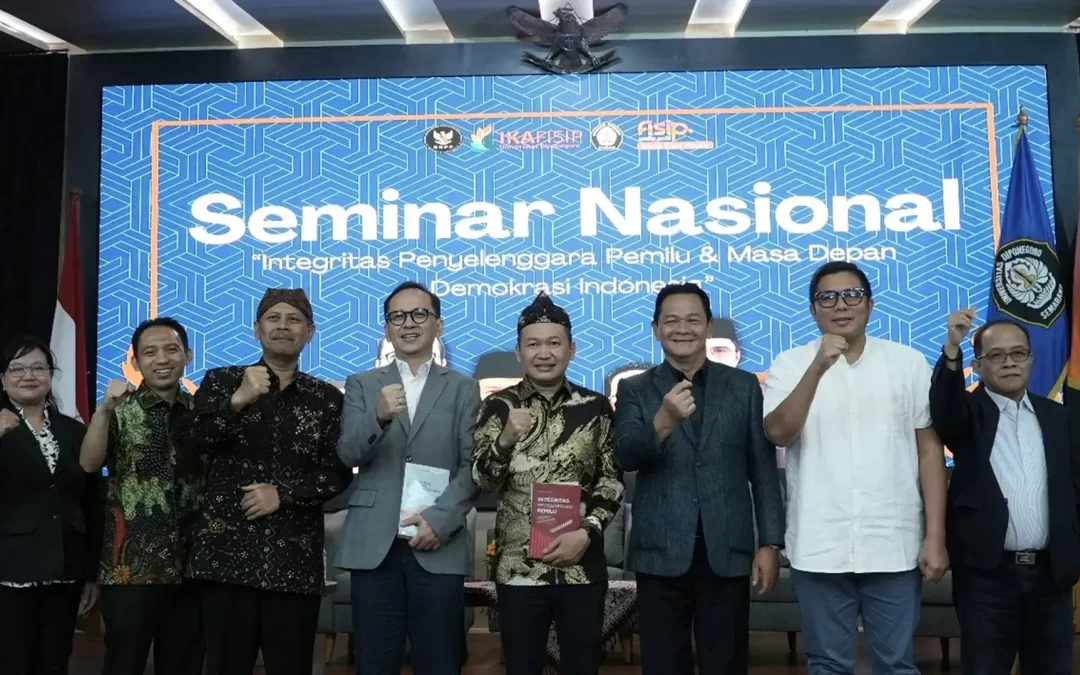 Seminar Nasional: “Integritas Penyelenggara Pemilu dan Masa Depan Demokrasi Indonesia”
